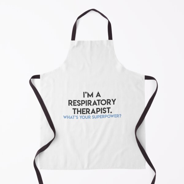 Item preview, i'm a respiratory therapist. what's your superpower? designed and sold by lohtus.