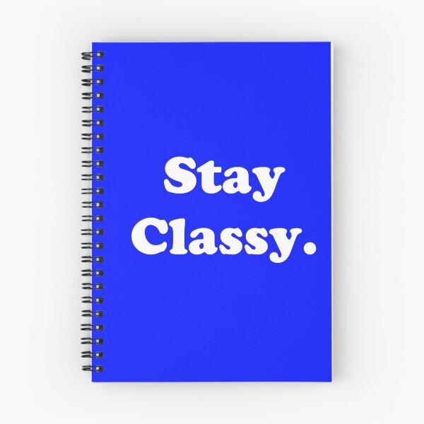 Item preview, Stay Classy.  designed and sold by ThingsByJoy.