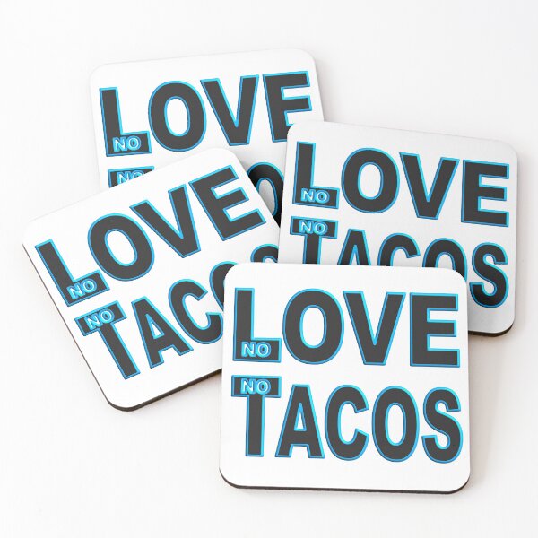 Item preview,  NO LOVE NO TACOS designed and sold by Ralek.