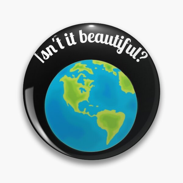 Item preview, Isn't earth beautiful? designed and sold by E1evant.