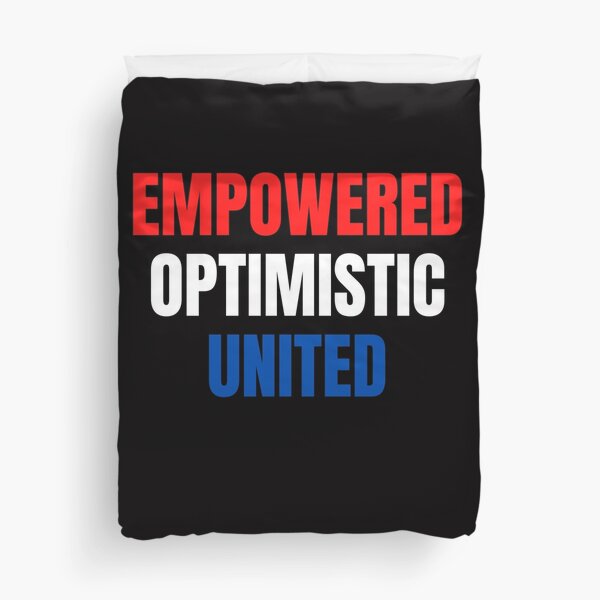 Empowered, Optimistic, United Inspiring Patriotic Message Duvet Cover