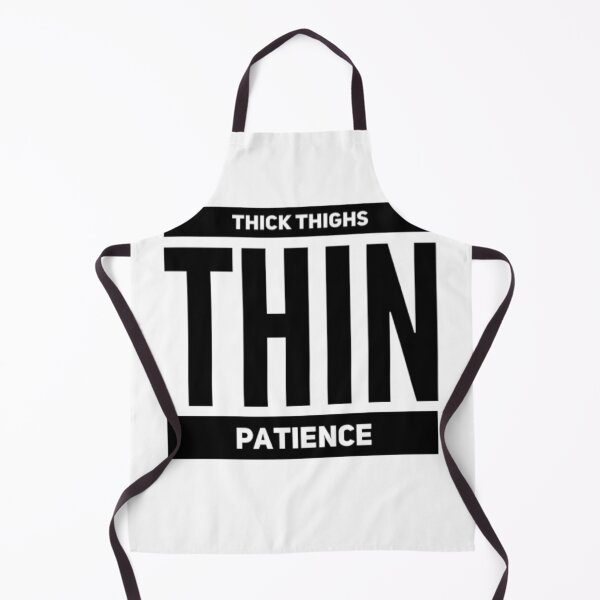 Item preview, Thick Thighs Thin Patience Funny Gym Workout Cute Saying designed and sold by Authenticity-SH.