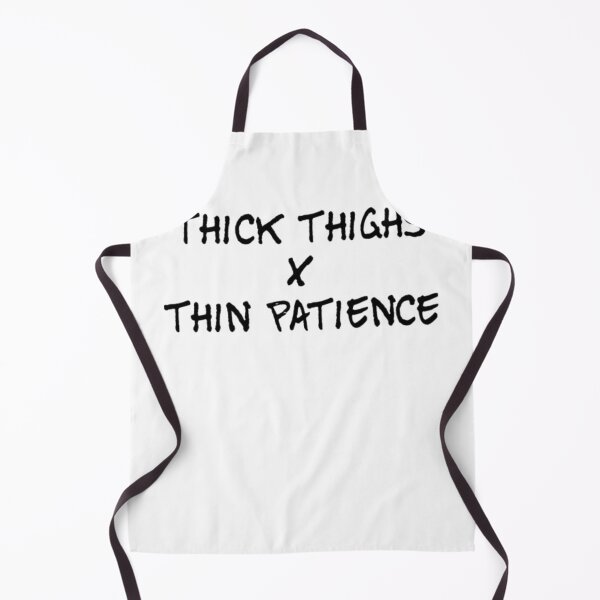 Item preview, Thick Thighs Thin Patience Funny Gym Workout Cute Saying designed and sold by Authenticity-SH.
