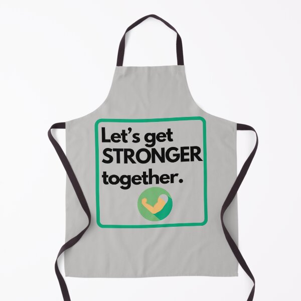 Item preview, Let’s get stronger together designed and sold by Dinoroarrr.