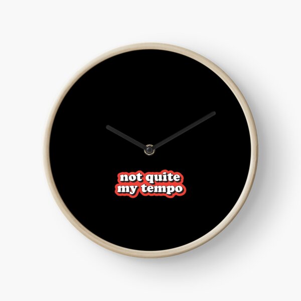 Item preview, Not quite my tempo designed and sold by Statim.