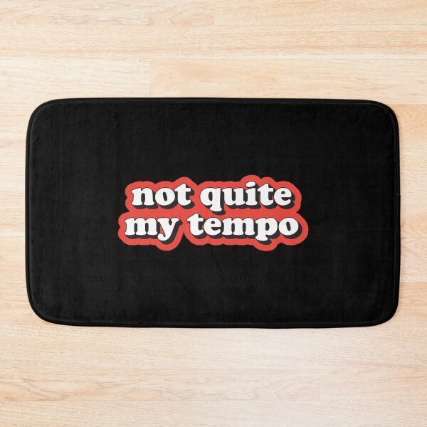 Item preview, Not quite my tempo designed and sold by Statim.