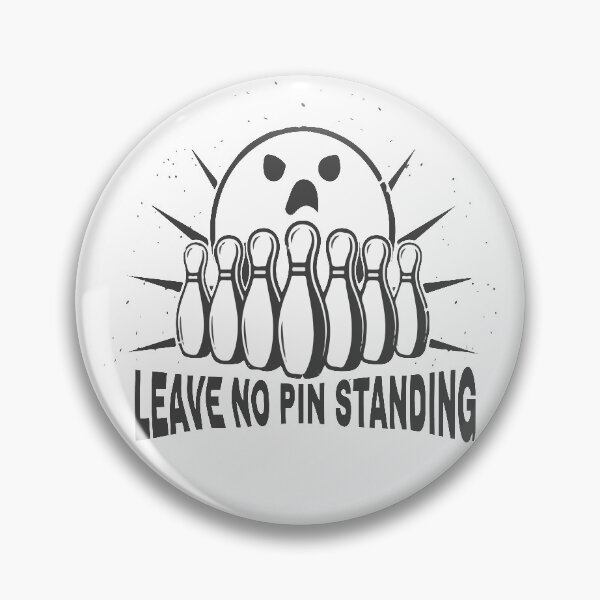 Item preview, Leave No Pin Standing Lucky Bowling funny black and white design designed and sold by Artysneak.