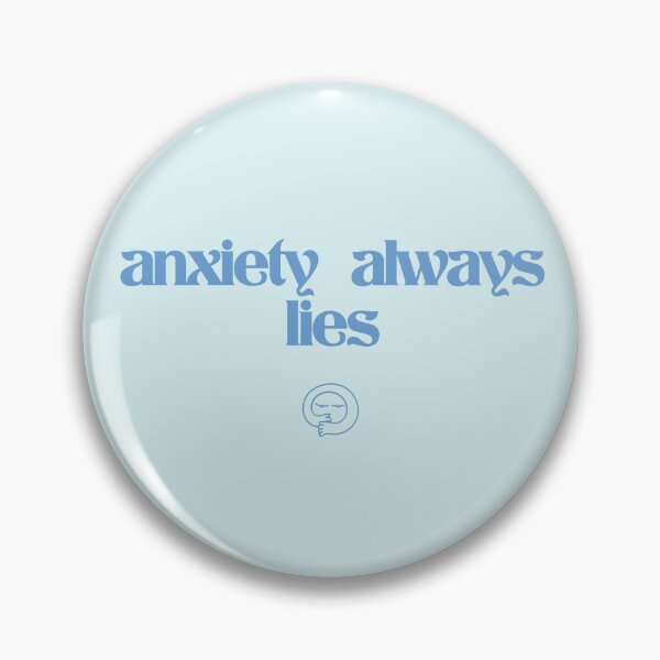 Item preview, Anxiety Always Lies designed and sold by Shujii.