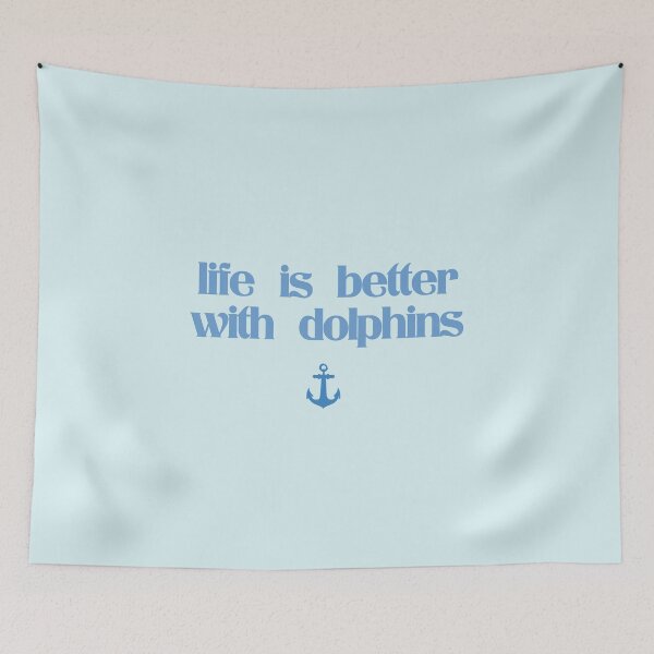 Item preview, Life Is Better with Dolphins designed and sold by Shujii.