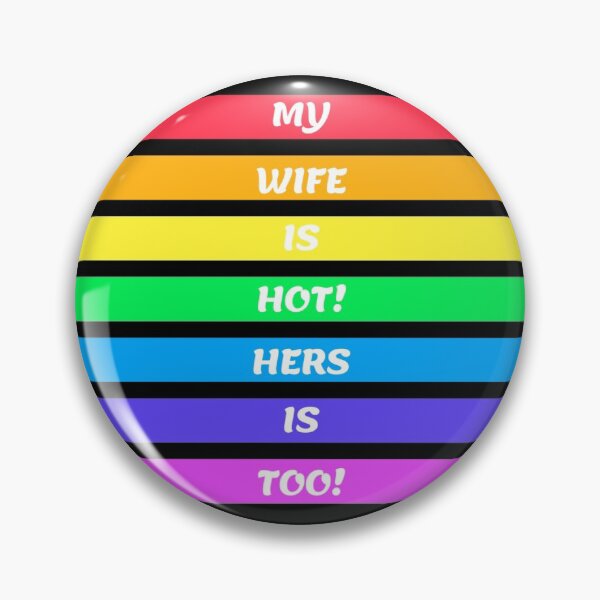 Item preview, My Wife Is Hot! Hers Is Too! designed and sold by Artography Designs.