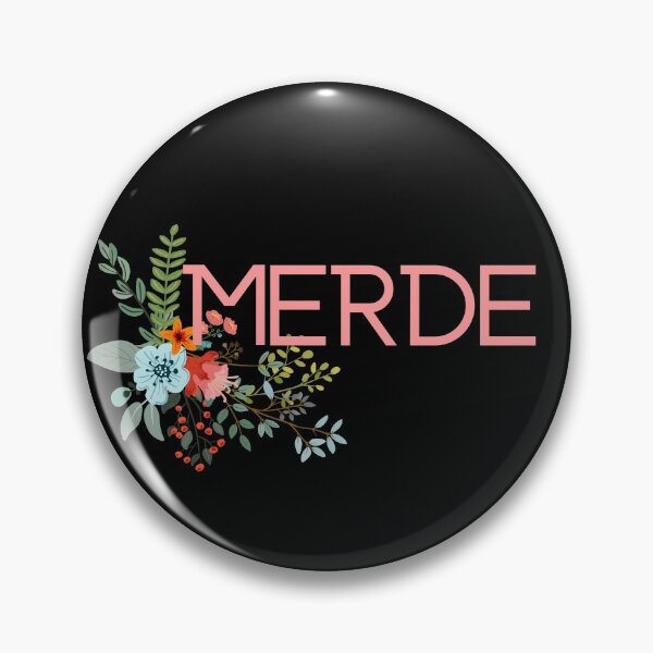 Item preview, MERDE French Swear World Floral Cute Word designed and sold by a-little-ink.