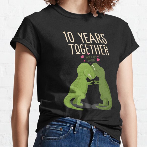 10 años juntos aniversario, camisetas a juego de T-Rex para el décimo aniversario de bodas Camiseta clásica