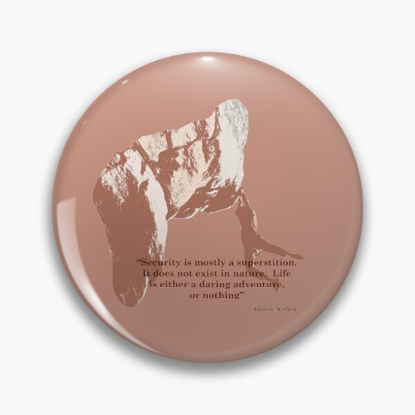 Item preview, Life Is Either A Daring Adventure, Or Nothing - Helen Keller Quote designed and sold by My Photo Shop.