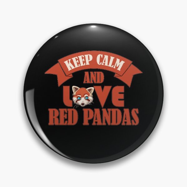 Item preview, Keep Calm and Love Red Pandas designed and sold by Cute  Pawz.