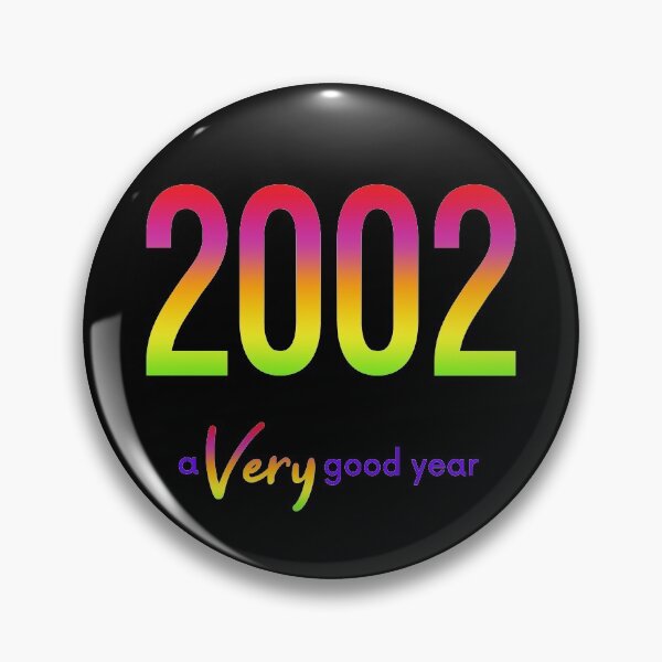 Item preview, 2002 a Very good year designed and sold by debzydesign.