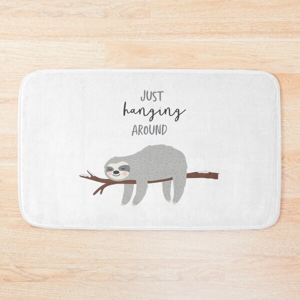 Item preview, just hanging around cute sloth design designed and sold by Stacycooke.