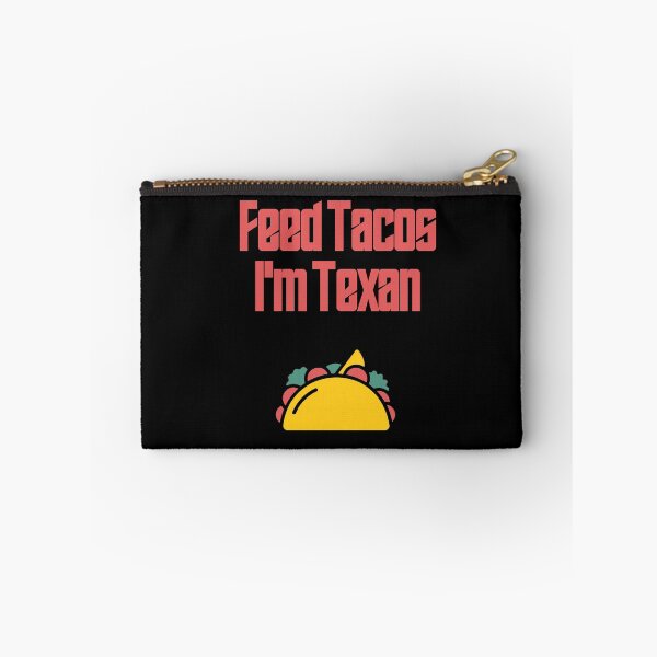 Item preview, Feed Tacos I'm Texan designed and sold by Shujii.