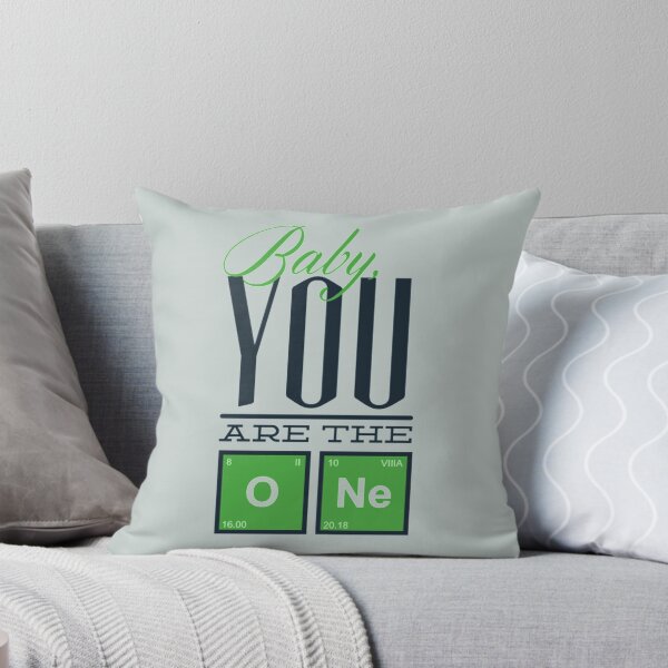 Item preview, Baby you are the o ne - Awesome funny chemist Gift designed and sold by Teenation9.