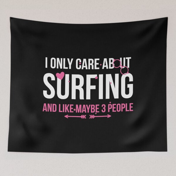 Item preview, I Only Care About Surfing And Like Maybe 3 People designed and sold by at85productions.