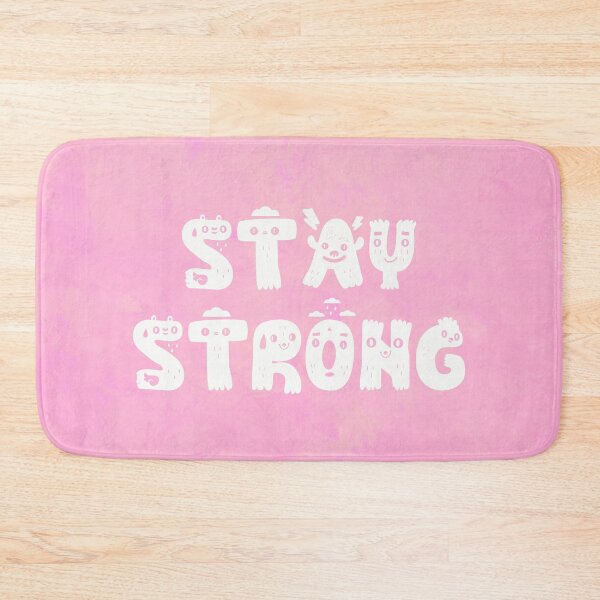 Item preview, Stay Strong designed and sold by CakeUnicorn.