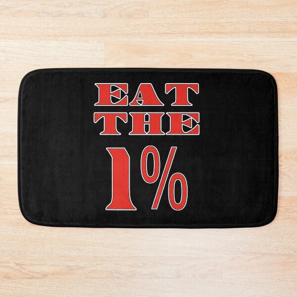 Item preview, Eat The 1% - Eat The Rich designed and sold by ChurchOfDog.