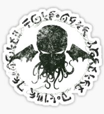 In his house at R'lyeh dead Cthulhu waits dreaming Sticker