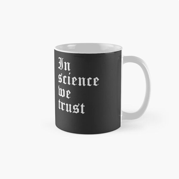 Item preview, In Science We Trust designed and sold by Shujii.