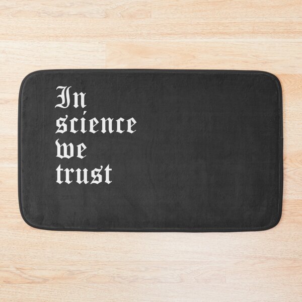 Item preview, In Science We Trust designed and sold by Shujii.