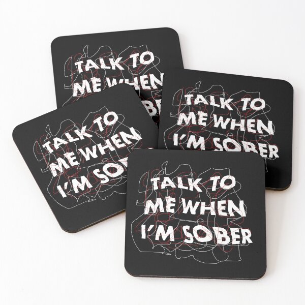Item preview, Talk to me when I’m sober designed and sold by Papermouse.