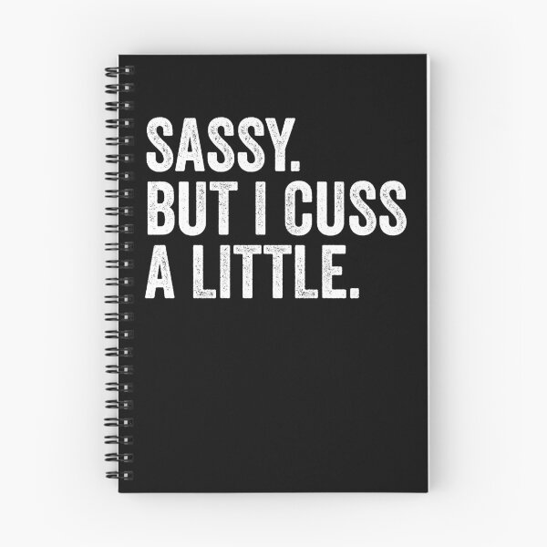 Item preview, Sassy But I Cuss A Little designed and sold by kamrankhan.