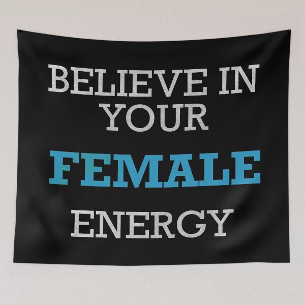 Item preview, Believe in your Female Energy designed and sold by ToriaScarlett.