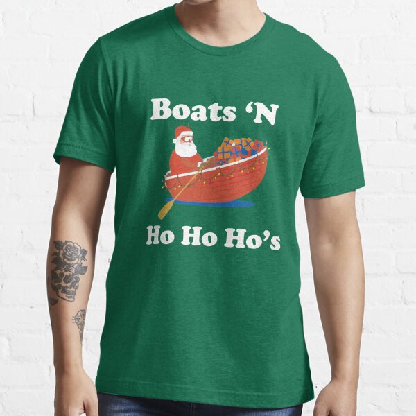 Boats N Hoes T-Shirt