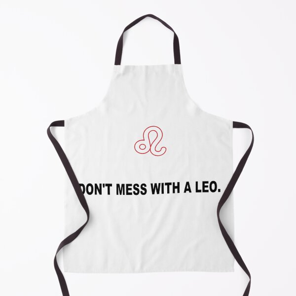 Item preview, Don't mess with a Leo Leo zodiac sign quote Gift designed and sold by AstroShop1.