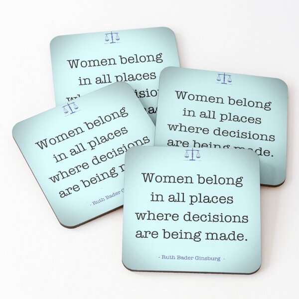 Item preview, Women belong in all places where decisions are being made - RBG. designed and sold by BackgroundND.
