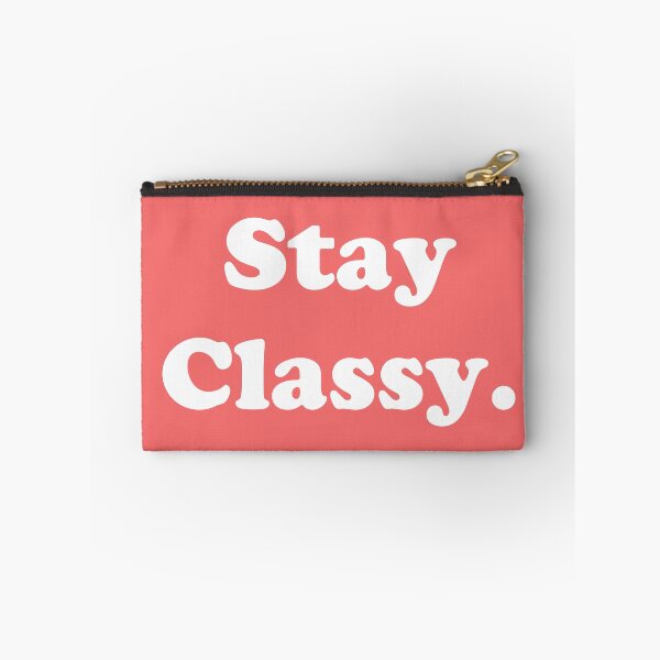 Item preview, Stay Classy.  designed and sold by ThingsByJoy.