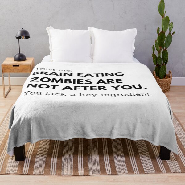 Item preview, Brain Eating Zombies Are Not After You Sarcastic Design designed and sold by StormyMuse.