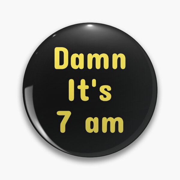 Artikelvorschau, Verdammt, es ist 7 Uhr fauler Morgen entworfen und verkauft von Best-art.