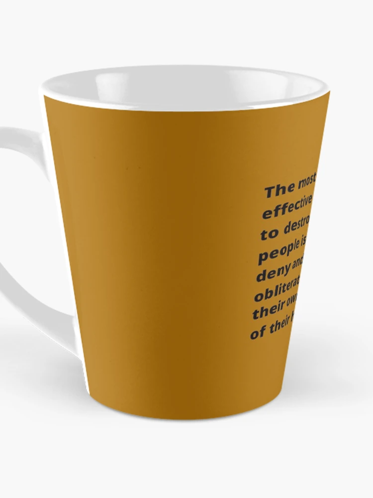 Thumbnail 3 of 4, Coffee Mug, Obliterate History designed and sold by Jon Raso.