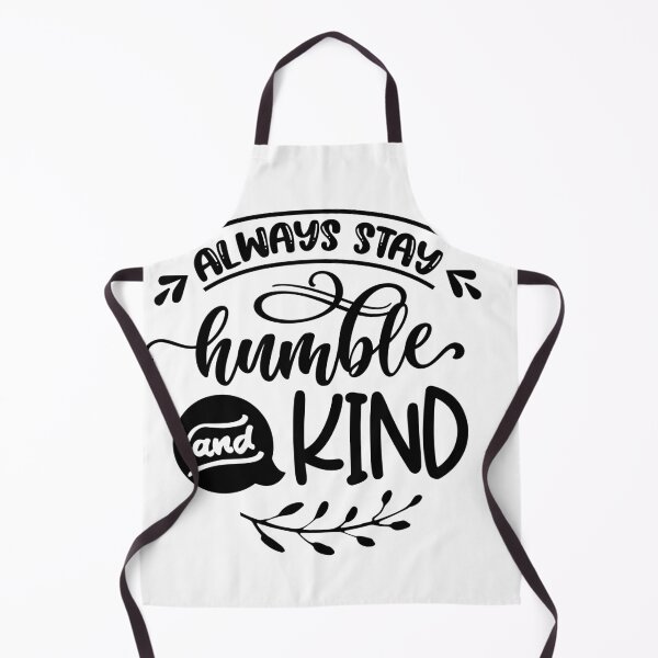 Item preview, Always Stay Humble and Kind (Positive Believer) designed and sold by OneCherubim.