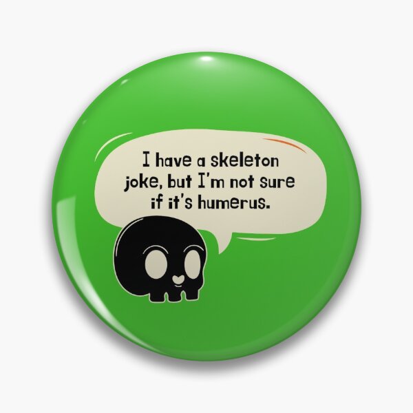Item preview, Funny Skeleton Joke Design designed and sold by Xrizen  Designs.