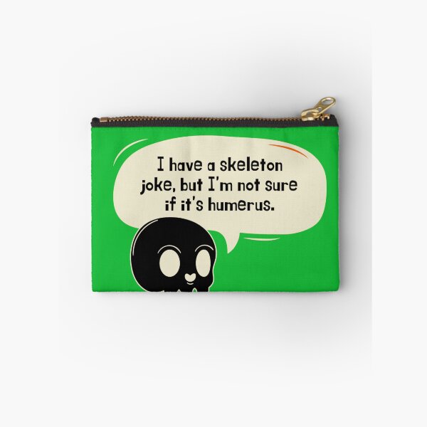 Item preview, Funny Skeleton Joke Design designed and sold by Xrizen  Designs.