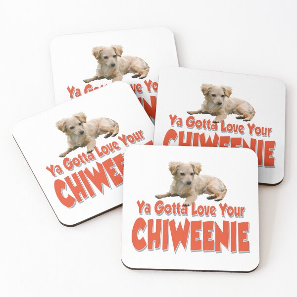 Item preview, Ya gotta Love Your Chiweenie Dog designed and sold by Venture-Graphix.