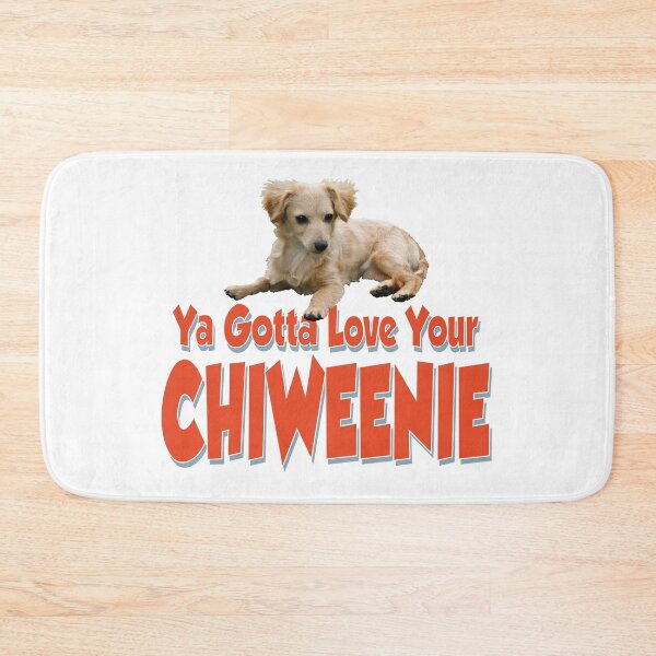 Item preview, Ya gotta Love Your Chiweenie Dog designed and sold by Venture-Graphix.