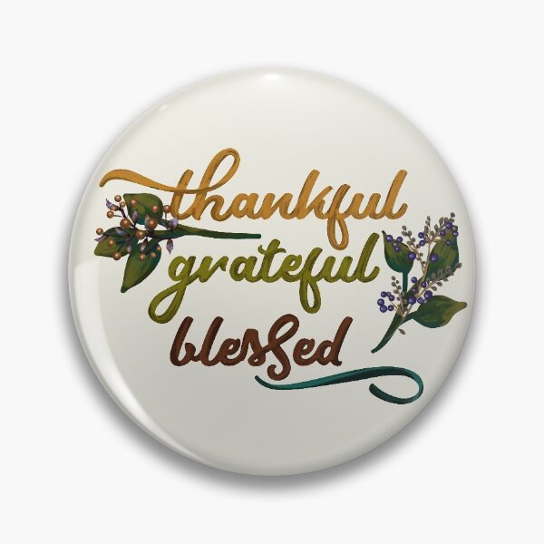 Item preview, Thankful, Grateful, Blessed | Oil Painted Look designed and sold by CheriesArt.