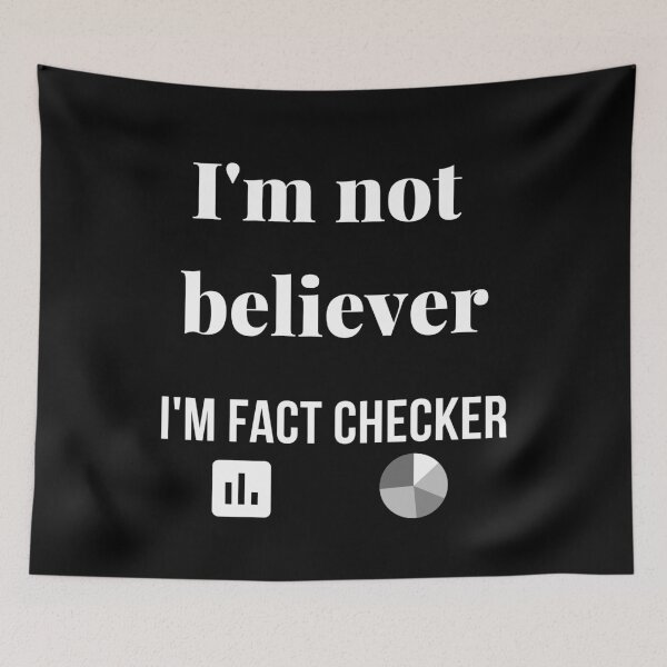 Item preview, I m not believer I m fact checker  designed and sold by likebakerdo.