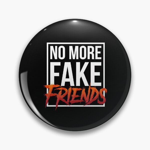 Item preview, No More Fake Friends designed and sold by T-shirt For You.