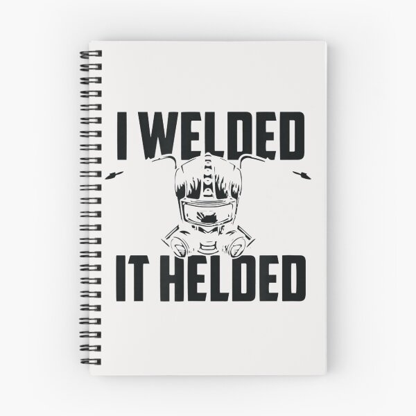 Item preview, My Thoughts Are Dirty But My Welds Are Clean  designed and sold by GeniusDesignArt.