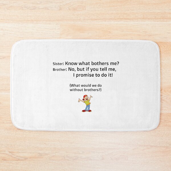 Item preview, Brothers! What Would We Do Without Brothers! designed and sold by Twittlefish.