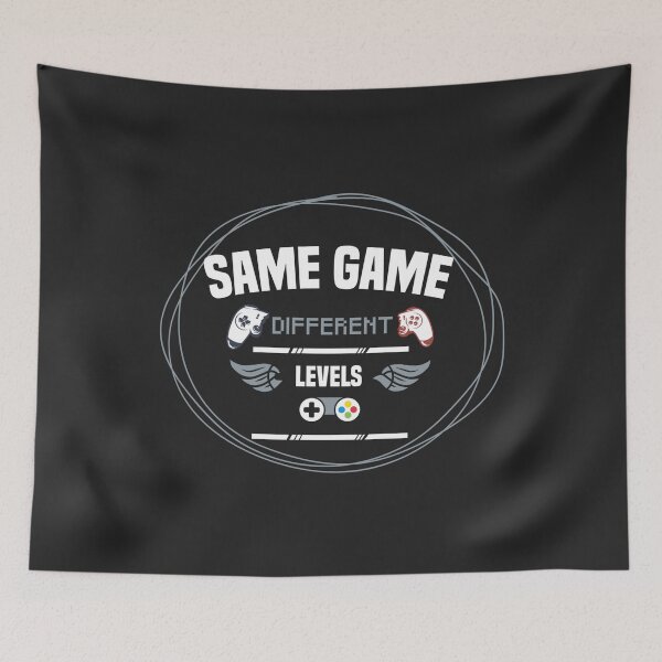 Item preview, Same Game Different Levels T-shirt , Funny T-shirt , Gift T-shirt  designed and sold by Naufaal.