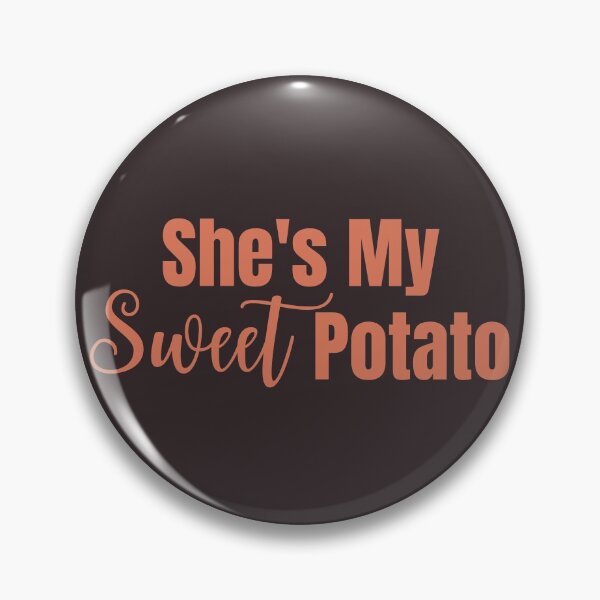 Item preview, She's My Sweet Potato Funny Couple designed and sold by cation-studio.